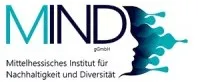 MIND – Mittelhessisches Institut für Nachhaltigkeit und Diversität gemeinnützige Gesellschaft mit beschränkter Haftung